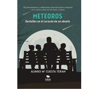 Meteoros | Alvaro MarÍa Cuesta Teran