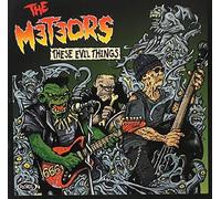 Meteors - These Evil Things