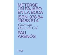 Meterse un pájaro en la boca: Sobre lo insólito en la gastronomía (Hojas de col)