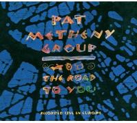 Metheny, Pat Group - Road to You by Metheny, Pat Group (2006) Audio CD