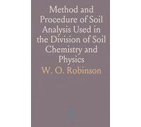 Method and Procedure of Soil Analysis Used in the Division of Soil Chemistry and Physics
