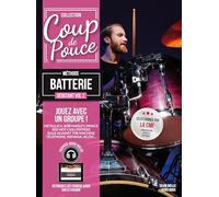 Méthode Coup de Pouce Batterie Vol.2 Livre + Fichiers Audio