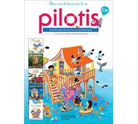 Méthode de lecture syllabique CP Pilotis: Fichier de lecture-compréhension