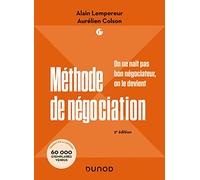 Méthode de négociation: On ne naît pas bon négociateur, on le devient