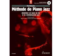 Méthode de Piano Jazz: Découvrez les bases du jeu et de l'improvisation Jazz. 1. piano. Méthode.