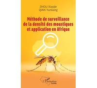 Méthode de surveillance de la densité des moustiques et application en Afrique (Harmattan Guinée)