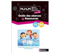 Méthode Heuristique Mathématiques maternelle PS MS: Guide des séances + Ressources