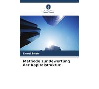 Methode zur Bewertung der Kapitalstruktur