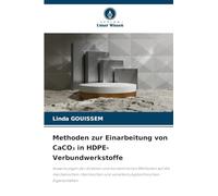 Methoden zur Einarbeitung von CaCO₃ in HDPE-Verbundwerkstoffe: Auswirkungen der direkten und konzentrierten Methoden auf die mechanischen, thermischen und verarbeitungstechnischen Eigenschaften