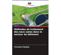 Méthodes de traitement des eaux usées dans le secteur du bâtiment