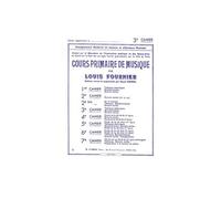 Méthodes et pédagogie COMBRE FOURNIER LOUIS - COURS PRIMAIRE DE MUSIQUE CAHIER 3 - FORMATION MUSICALE Formation musicale - solfège