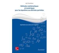 Méthodes Mathématiques Et Numériques Pour Les Équations Aux Dérivées P