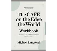 Methodical pattern originating from the Café on The Edge The World: Developed in line with the original text’s stylistic discipline