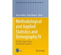 Methodological and Applied Statistics and Demography IV: SIS 2024, Short Papers, Contributed Sessions 2 (Italian Statistical Society Series on Advances in Statistics)