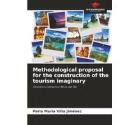 Methodological proposal for the construction of the tourism imaginary: Directions Veracruz-Boca del Río