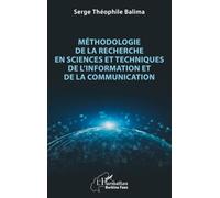 Méthodologie de la recherche en Sciences et Techniques de l’Information et de la Communication (Harmattan Burkina Faso)