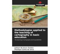 Methodologies applied to the teaching of cartography in basic education: The teaching of cartography and its possibilities
