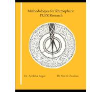 Methodologies for Rhizospheric PGPR research