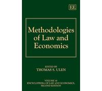 Methodologies of Law and Economics (Encyclopedia of Law and Economics, Second Edition)