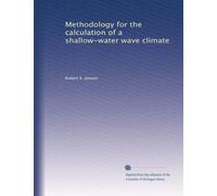 Methodology for the calculation of a shallow-water wave climate