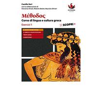 Méthodos. Esercizi-Avviamento. Per il Liceo classico. Con ebook. Con espansione online (Vol. 1)