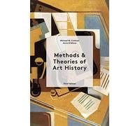 Methods & Theories Of Art History Third Edition