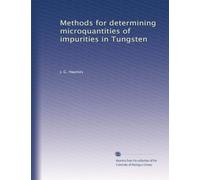 Methods for determining microquantities of impurities in Tungsten