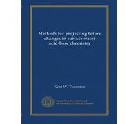 Methods for projecting future changes in surface water acid-base chemistry