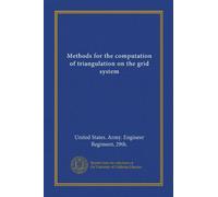 Methods for the computation of triangulation on the grid system