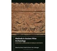 Methods in Ancient Wine Archaeology: Scientific Approaches in Roman Contexts