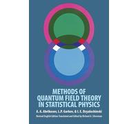 Methods of Quantum Field Theory in Statistical Physics (Dover Books on Physics)