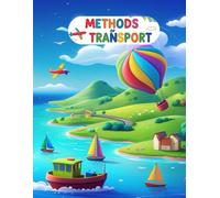 Methods of Transport Coloring Book (Kid's Coloring Books)