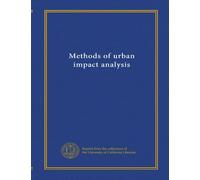 Methods of urban impact analysis