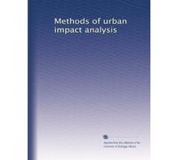 Methods of urban impact analysis
