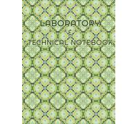 Meticulously Designed Laboratory Notebook Collection: A Fusion of Function & Aesthetics: Everything needed in a lab notebook: 8.25x11", Narrow ruled, ... pages, Table of Contents, Signature entries..