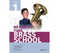 métode de tuba brass school llibre 1