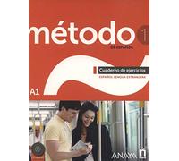 Método 1 de español. Cuaderno de Ejercicios A1: Cuaderno de ejercicios + CD (A1): Vol. 1