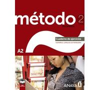 Método 2 de español (A2). Cuaderno de ejercicios (Ed. 2022): Cuaderno de ejercicios + audio descargable (A2) - 2022 ed