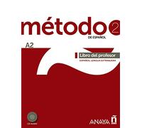 Método 2 de español (A2). Libro del profesor