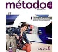 Método 4 de español (B2). Libro del alumno (edición 2023)
