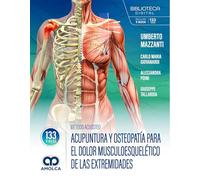 Método ACUOSTEO. Acupuntura y Osteopatía para el Dolor Musculoesquelético de las Extremidades