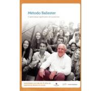 Método Ballester. El Aprendizaje Significativo En La Práctica