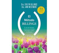 Metodo Billings, El uso del indicador natural de la fertilidad para lograr o evitar el embarazo (Educación y familia)