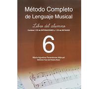 Método completo de lenguaje musical, 6 nivel libro del alumno