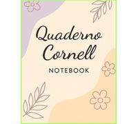 Metodo Cornell per Appunti Organizzati Intelligenti: 100 pagine A4 per prendere appunti in modo efficace e rilassato - perfetto per studenti, autodidatti e creativi visivi