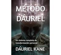 MÉTODO DÁURIEL: Un sistema completo de transformación personal
