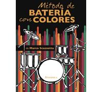 MÉTODO DE BATERÍA CON COLORES (Percussioni)