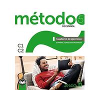 Método de español 5. Cuaderno de ejercicios C1-C2
