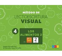 Método de lectoescritura visual 4 - Los alimentos 2/ Editorial GEU/ Recomendado NEE/ Aprendizaje vía ruta visual / Lectroescritura / Déficit cognitivo