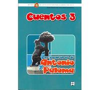 Método de lectura PIPE. Cuento 3. Las aventuras de Antonio y Paloma: Método de lectoescritura para alumnos con N.E.E. (Método PIPE de lectura y escritura del Centro María Corredentora)